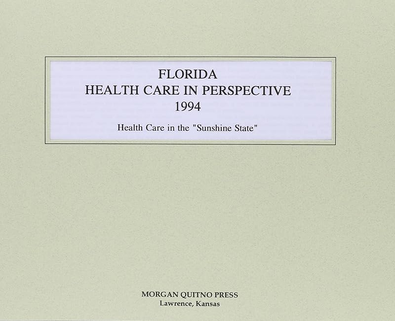 Florida Health Care Perspective by unknown author