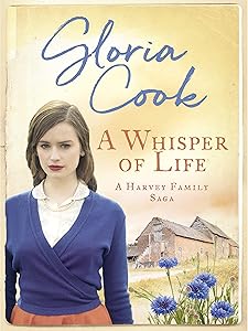 A Whisper of Life (The Harvey Family Sagas Book 6)