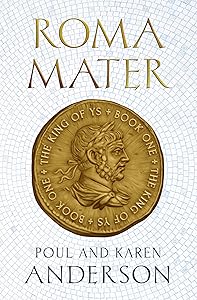 Roma Mater (The King of Ys)