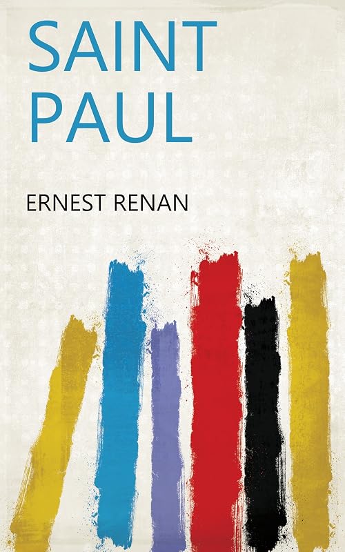 Saint Paul by Ernest Renan