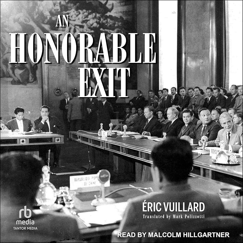 An Honorable Exit by Éric Vuillard