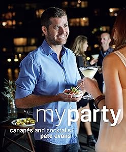 My Party: Canapes and Cocktails by Mark Ward
