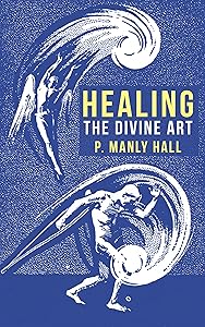 Healing: The Divine Art