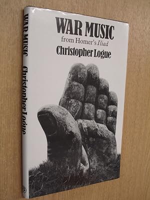 War music: An account of books 16 to 19 of Homer's Iliad