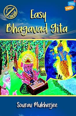 Easy Shrimad Bhagavad Gita: (Recommended for Kids)