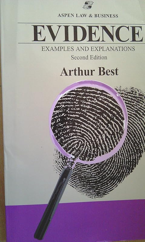 Evidence by Arthur Best