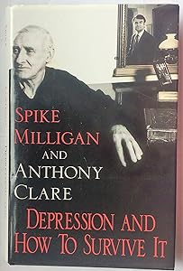 Depression And How To Survive by Anthony Clare