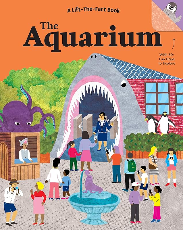 The Aquarium: A Lift-the-Fact Book (Lift-the-Fact Books) by Five Mile