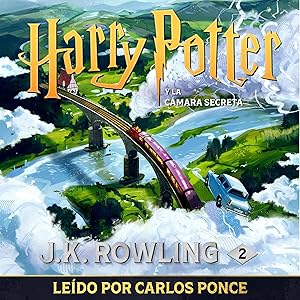 Harry Potter y la cámara secreta (Harry Potter 2) by J.K. Rowling