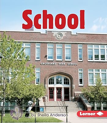 School (First Step Nonfiction ― Community Buildings)
