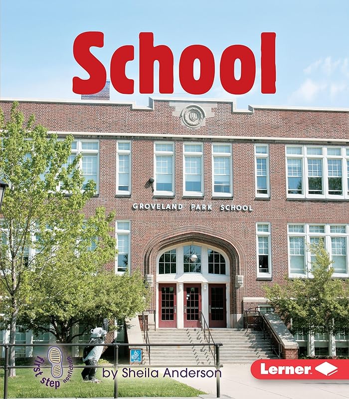 School (First Step Nonfiction ― Community Buildings) by Sheila Anderson