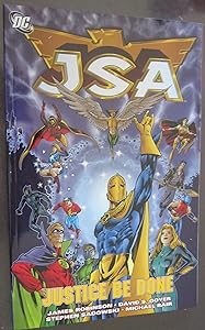 Jsa: Justice Be Done by James M. Robinson