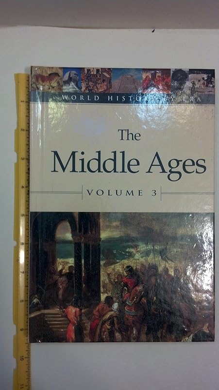 World History by Era - Vol. 3 The Middle Ages (hardcover edition) by Jeff Hay