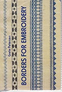 Borders for embroidery; by Grete Petersen