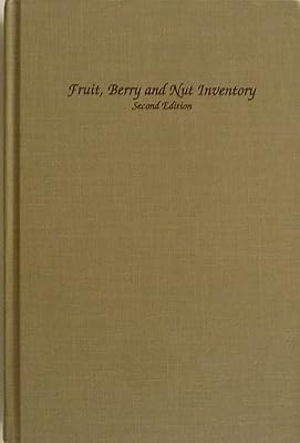 Fruit Berry and Nut Inventory