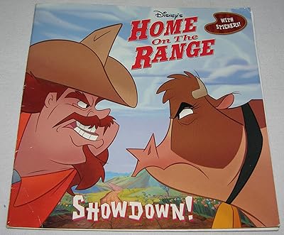 Home on the Range: Showdown! (Storybook with Stickers)