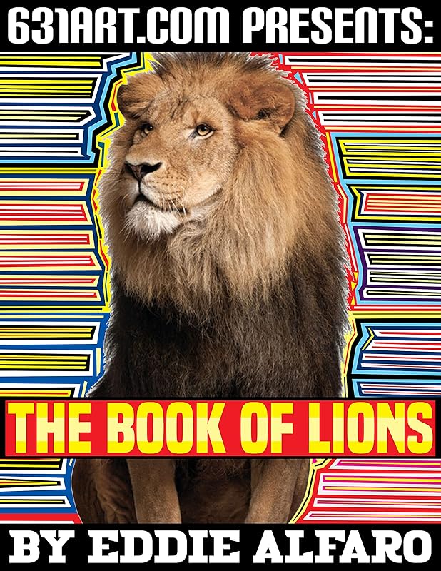 The Book of Lions (Magnificent Animal Series) by Eddie Alfaro