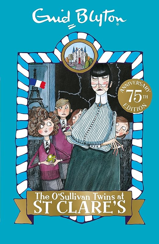 The O'Sullivan Twins at St Clare's: Book 2 by Enid Blyton