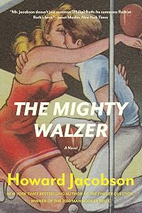 The Mighty Walzer: A Novel
