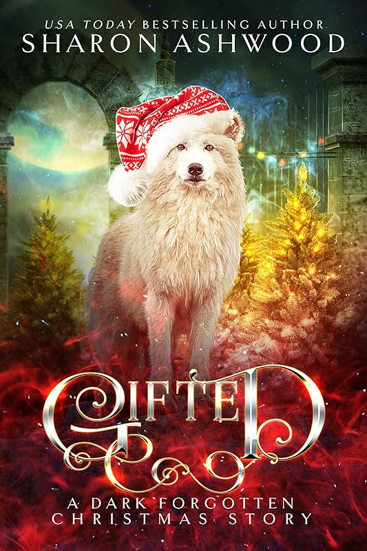 Gifted: The Dark Forgotten by Sharon Ashwood