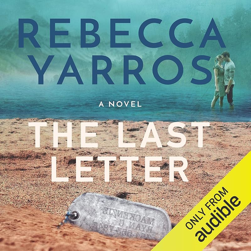 The Last Letter: A Novel by Rebecca Yarros