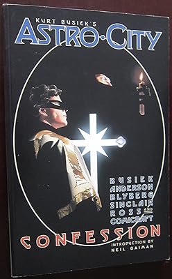 Kurt Busiek's Astro City: Confession