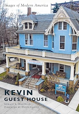 Kevin Guest House (Images of Modern America)