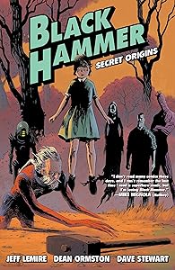Black Hammer Volume 1