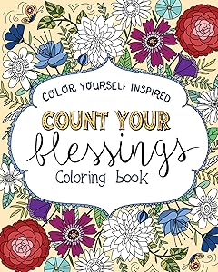 Count Your Blessings Coloring Book (Color Yourself Inspired)