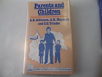 Parents and Children: Incomes in Two Generations