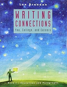 Writing Connection: Beginning Level by Lee Brandon