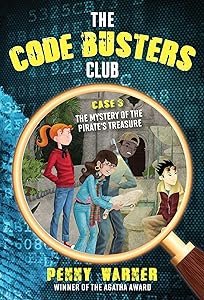 The Mystery of the Pirate's Treasure (The Code Busters Club)