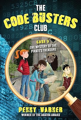 The Mystery of the Pirate's Treasure (The Code Busters Club)