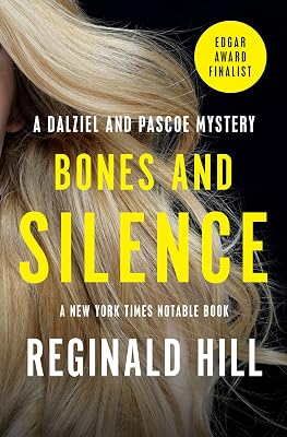 Bones and Silence (The Dalziel and Pascoe Mysteries)