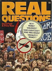 Real questions by David Field & Peter Toon