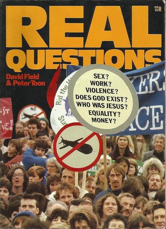 Real questions by David Field & Peter Toon