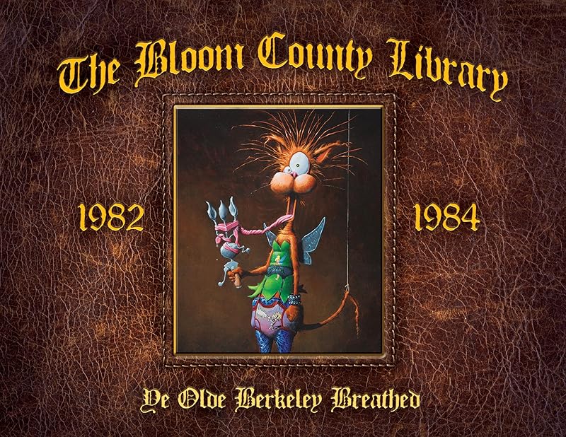 The Bloom County Library: Book Two by Berkeley Breathed