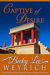 Captive of Desire by Becky Lee Weyrich