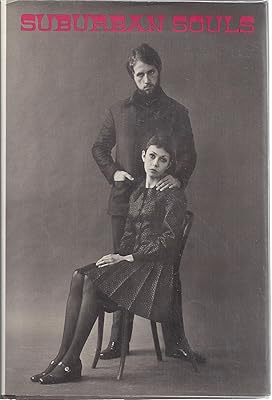 Suburban Souls: The Erotic Psychology of a Man and a Maid