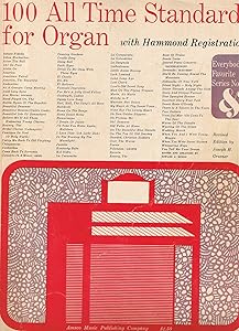 100 All-Time Standards for All Organs by Edward J. Burns