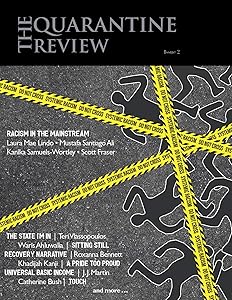 The Quarantine Review, Issue 2 by Sheeza Sarfraz