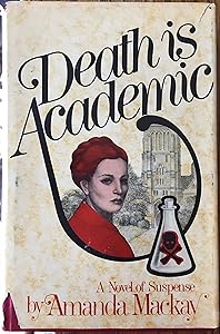Death Is Academic by Amanda MacKay