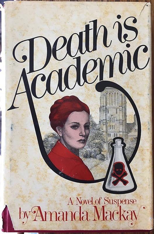 Death Is Academic by Amanda MacKay