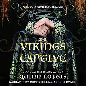 The Viking's Captive: Clan Hakon Series, Book 2 by Quinn Loftis