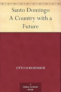 Santo Domingo A Country with a Future