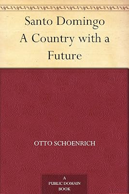 Santo Domingo A Country with a Future