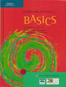 Computer Literacy BASICS: A Comprehensive Guide to IC3 (Origins Series) by CEP Inc.