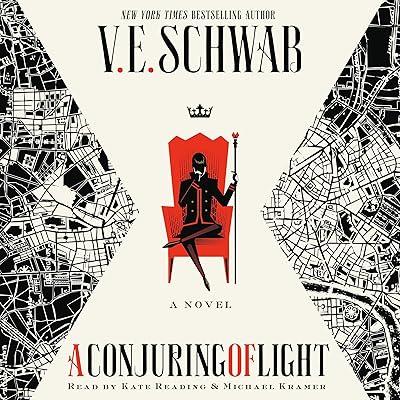 A Conjuring of Light: Shades of Magic, Book 3