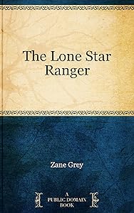 The Lone Star Ranger
