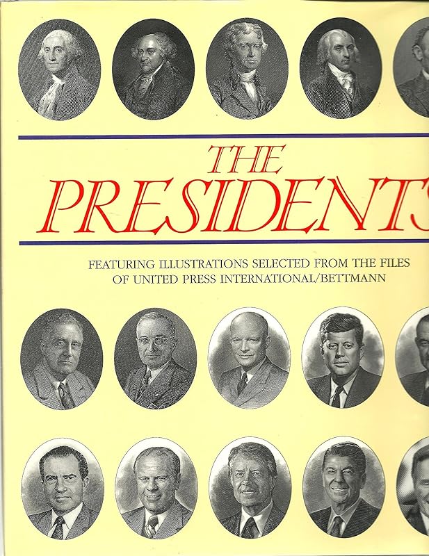 The Presidents by Bill Harris
